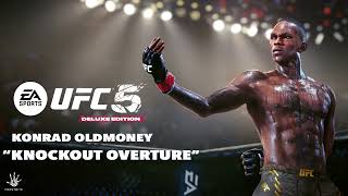 UFC 5 "Knockout Overture" Produced by: Konrad OldMoney