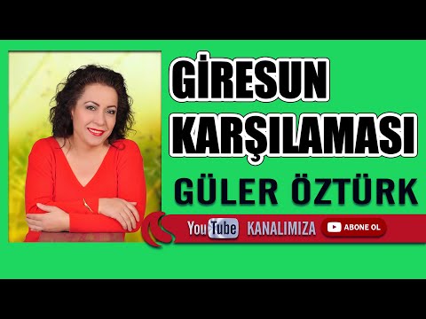 GÜLER ÖZTÜRK | GİRESUNUN LİMANI | GİRESUN KARŞILAMASI