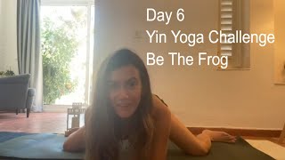 Day 6 Yin Yoga Challenge. Yoga with Charlie. The Frog Position. Gentle & Restorative Yin Yoga 🧘‍♀️