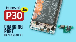 Huawei P30 Lite Charging Port Replacement | Nova 4e
