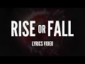 Hidden citizens ft vo williams  rise or fall lyrics