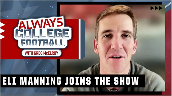 Eli Manning talks Manning legacy at Ole Miss & Cha...