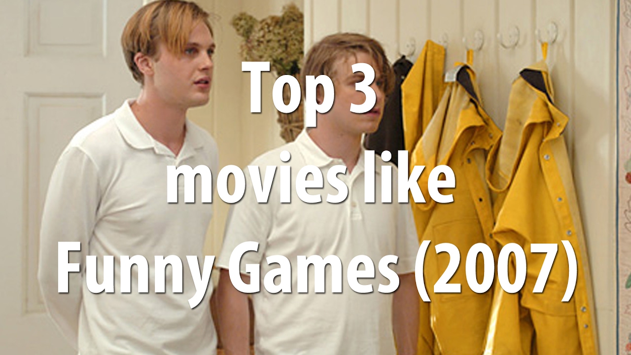 Top 3 movies like Funny Games (2007) - YouTube