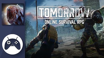 Tomorrow - Online Survival RPG Gameplay | New Game (Android) HD