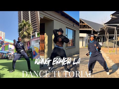 WANG BAMBA LA 🕺🏽 | FULL TUTORIAL