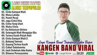 Andika Mahesa Kangen Band Full Album Terbaik 2024 - Cinta Sampai Mati, Masa Laluku