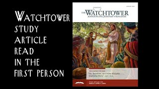 Details January 2020 Watchtower Study Article Read in the First Person News