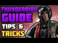 How To Play THUNDERBIRD | (ULTIMATE Thunderbird Guide) Rainbow Six Siege Thunderbird Operator Guide