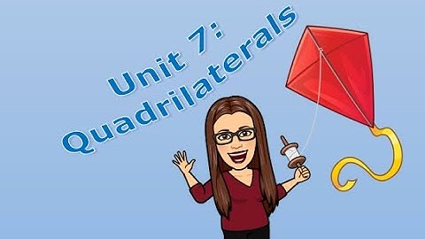 U7d2   Properties of Parallelograms Part 3