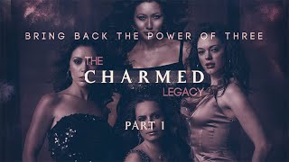 The Charmed Legacy - Part 1 #charmed #ogcharmed #youtube