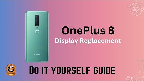 OnePlus 8 screen replacement. Do it yourself guide.