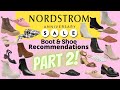 Nordstrom Anniversary Sale Boots & Shoes PART 2! | Recommendations 2021