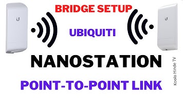 Ubiquiti nanostation loco m2 bridge setup