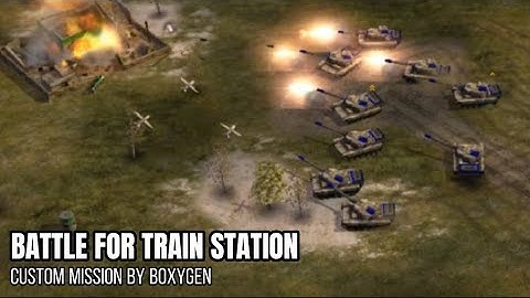 C&C Generals ZH Custom Mission - Battle for Train Station