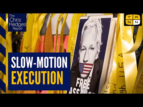 The 'slow motion execution' of Julian Assange w/Craig Murray | The Chris Hedges Report
