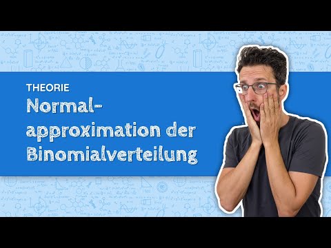 Normalverteilung - Normalapproximation
