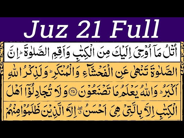 Para 21 Full || Quran Tilawat | Al-Quran 2023 | Juz 21 Full With Text class=