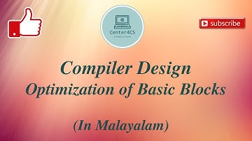 Part-23 : Optimization of Basic Blocks | Compiler Design
