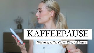 Kaffeepause - wie viel lesen, Werbung auf YouTube, Ehe | OlesjasWelt