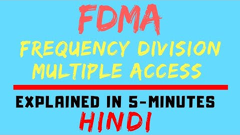 FDMA : Frequency Division Multiple Access (Mobile Communication /Computing) (HINDI)