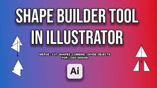 Shape Builder Tool Illustrator Tutorial Cut Combine Divide Merge Shapes #illustratortutorials