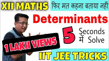 Matrix Determinants | SUPER SHORTCUT/JEE MAINS/ Trick Part 2 | Class 12th Board | Maths