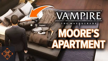 Vampire: The Masquerade Swansong: Moore