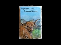 Highland Cow Journal Cover - Speed Video