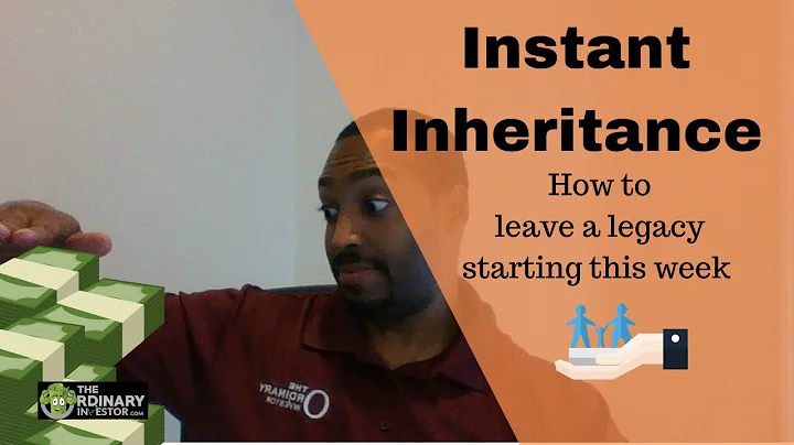 Instant Inheritance