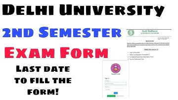 Delhi University Second Semester Exam Form Release August Exam 2022 - how to fill exam form