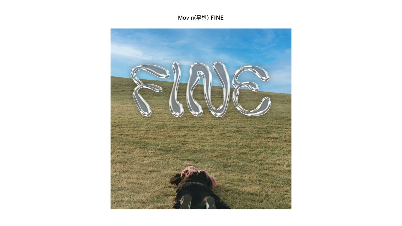 [Official Audio] Movin(무빈) - FINE