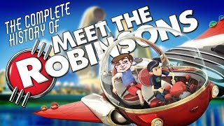 The Complete History of Meet the Robinsons