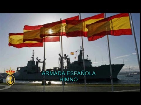 HIMNO DE LA ARMADA ESPAÑOLA | Letra