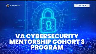 Lecture 5: Cloud Security — Securing What You Cannot See || VA Cybersecurity Mentorship Cohort 3
