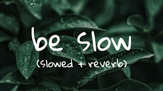 Video-Miniaturansicht von „Harrison Storm - Be Slow (slowed + reverb)“