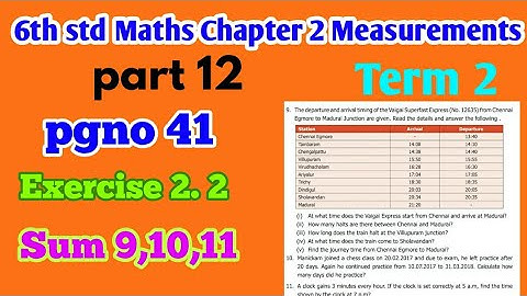 6th std Maths/Term 2/chapter 2 Measurements/Exercise 2.2 pg no 41/Part 12/Sum 9,10,11