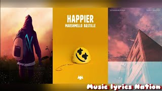 Takeaway × Happier × Faded {Mega Mashup} || Music lyrics Nation