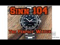 Sinn 104 Red Seconds Hand Review | The Perfect Watch