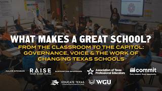 From the classroom to the Capitol: Governance, voice and the work of changing Texas schools