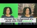 2016 - How to Change the Background of a Photo with Paint.net