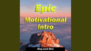 Epic Motivational Intro