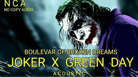 Thumbnail of Joker x Green Day Boulevard of Broken Dreams (Acoustic)