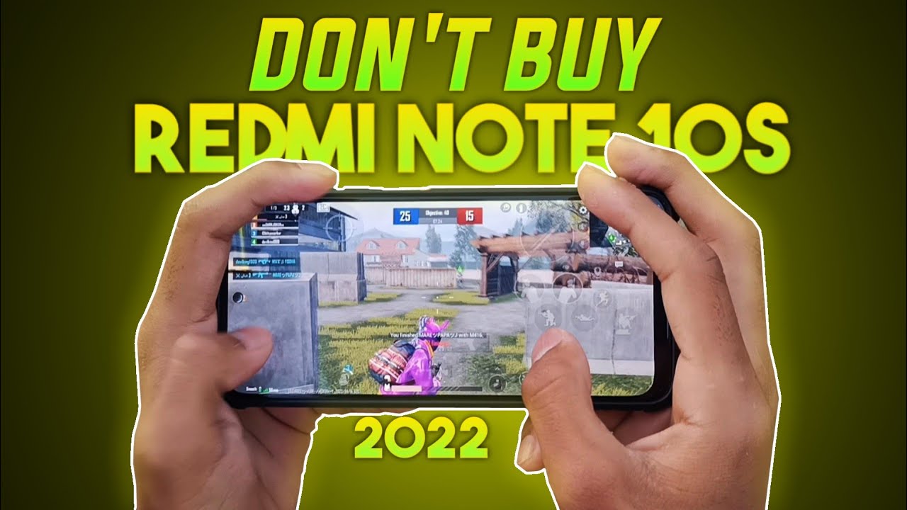 Don't buy Redmi note 10s in 2022 || Redmi note 10s in 2022 handcam