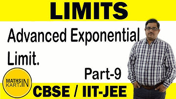 Advanced Exponential Limits | PART-9 | LIMITS Class-12 CBSE/JEE maths