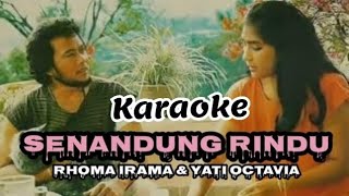 Download Lagu Rhoma irama ft Yati Octavia senandung rindu (dag Dig dug) karaoke  MP3
