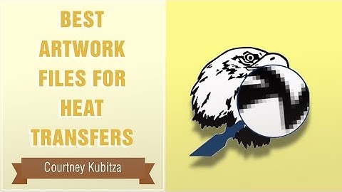 Best Artwork Files for Heat Transfers | Transfer Express