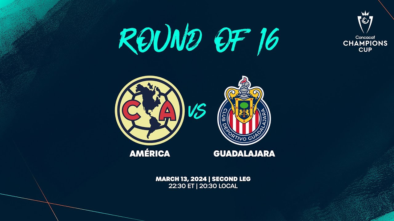 América vs Guadalajara 2024 Concacaf Champions Cup YouTube