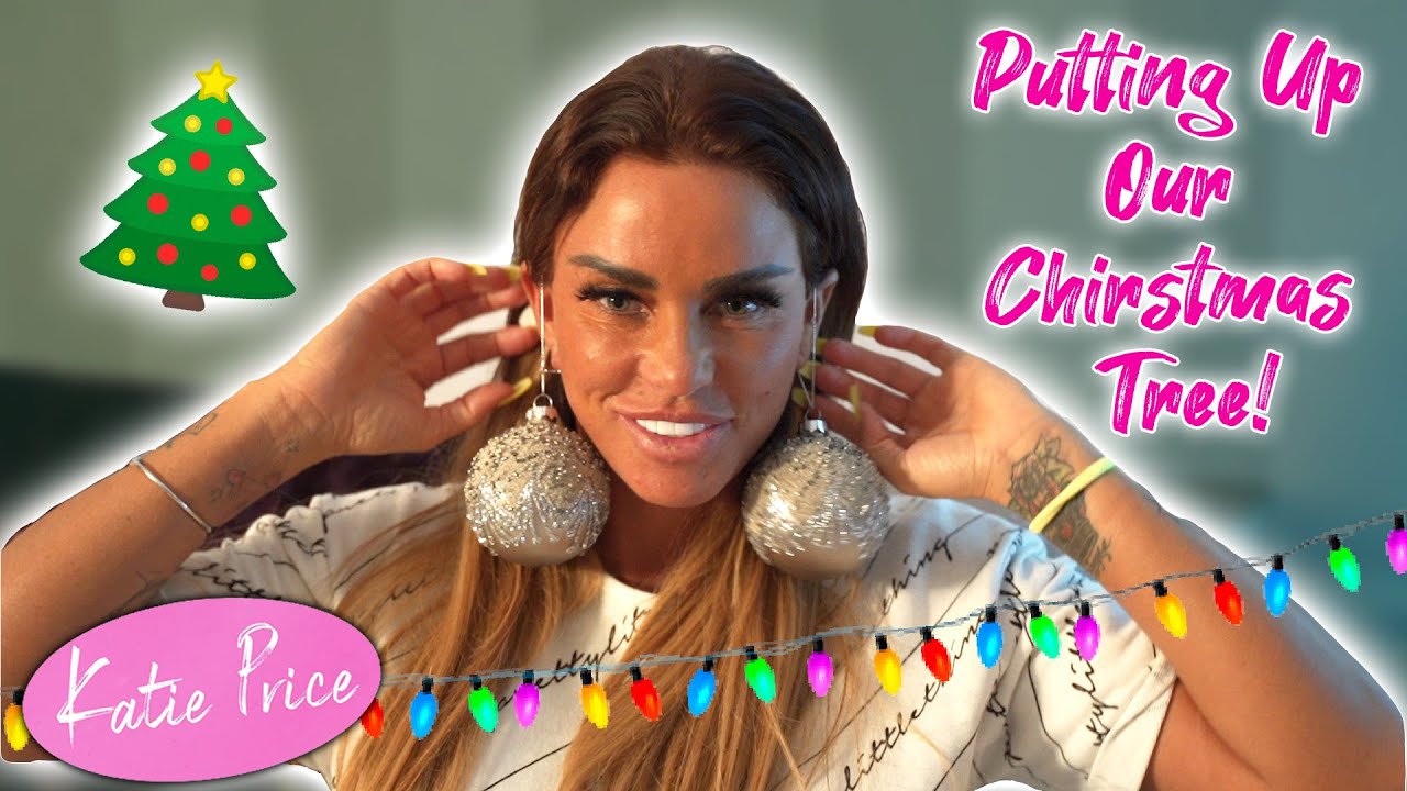 KATIE PRICE: PUTTING UP OUR CHRISTMAS TREE!