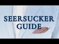 Seersucker Suit, Blazer & Fabric Guide – How To Buy It, Style & History