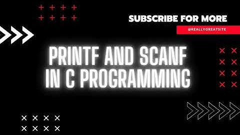 #3,printf and scanf in c-[C programming tutorial for beginners 2021]